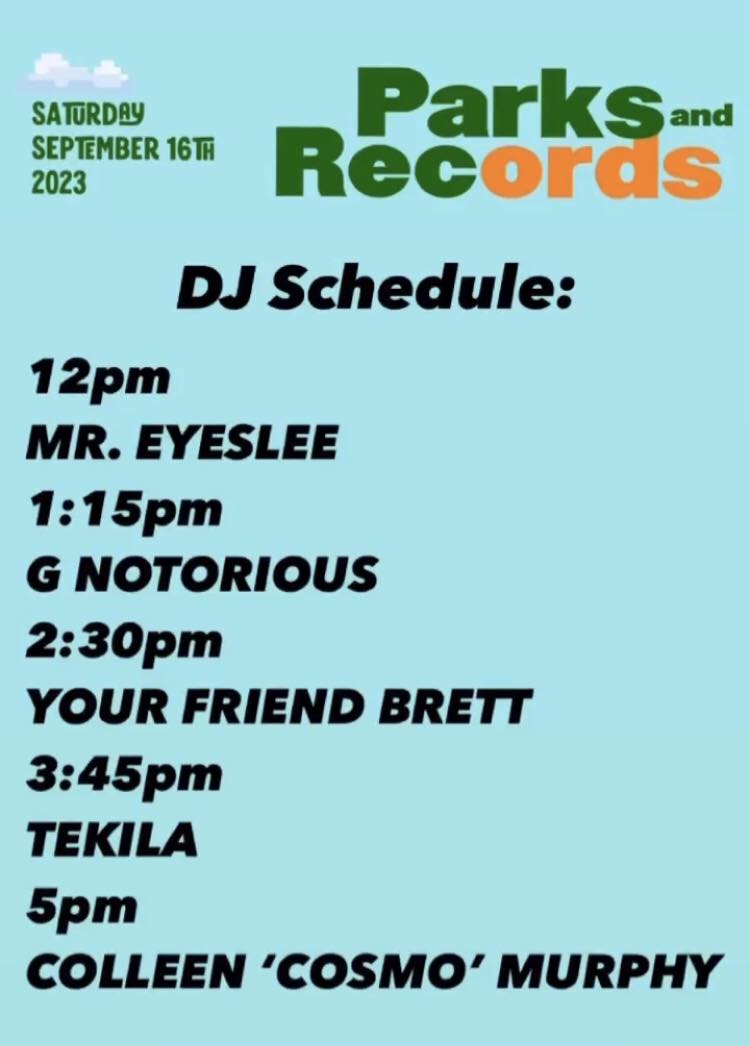 DJ Schedule - Parks and Records - Sept 16, 2023
