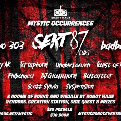 Robot Haus presents Mystic Occurences